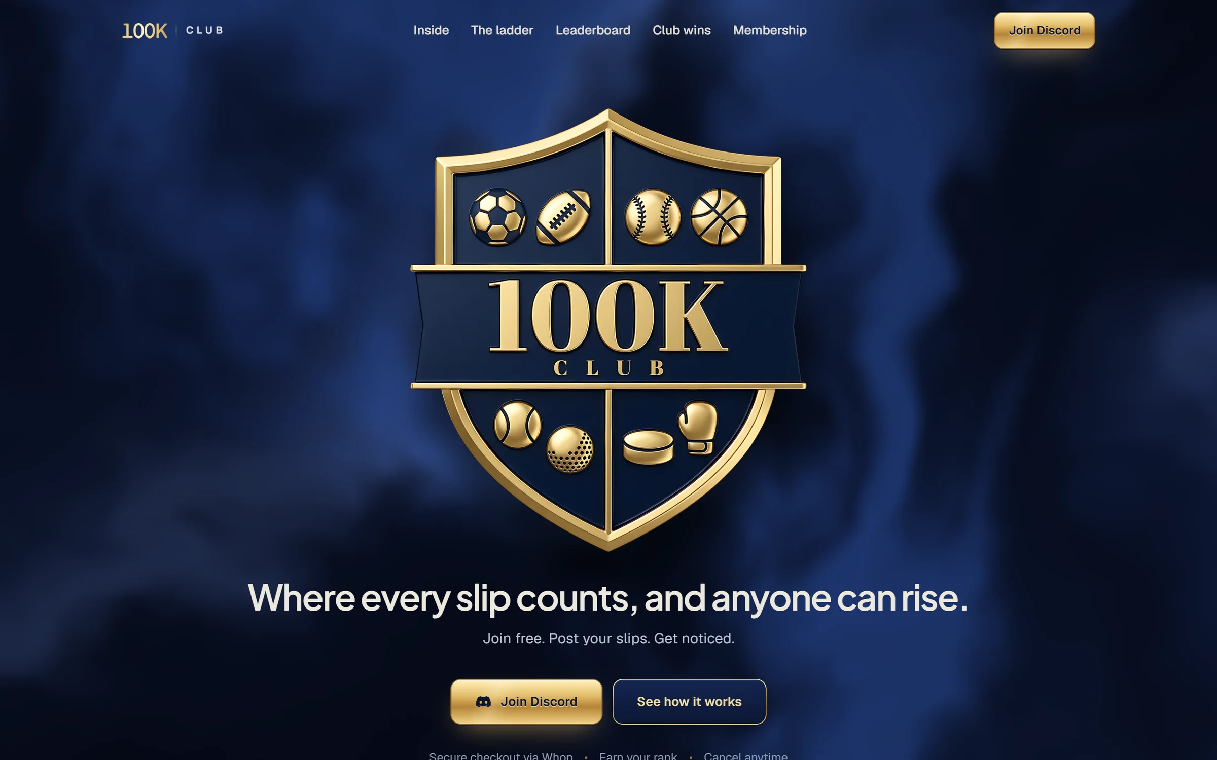 The 100K Club landing hero, the gold crest over swirling navy silk with the line "Where every slip counts, and anyone can rise." and Join Discord and See how it works buttons.