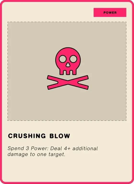 The Crushing Blow ability card, a pink skull and crossbones on a cream card with a pink edge.